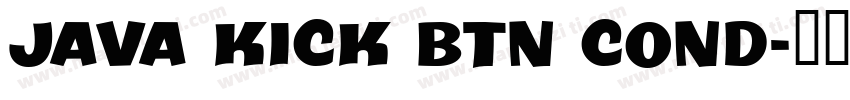 Java Kick BTN Cond字体转换